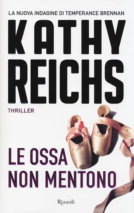 Le ossa non mentono - Kathy Reichs - 5