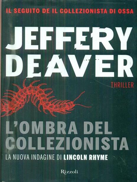 L'ombra del collezionista - Jeffery Deaver - 2