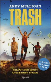 Trash - Andy Mulligan - 7