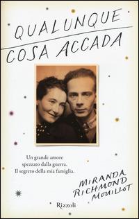 Qualunque cosa accada - Rizzoli Libri