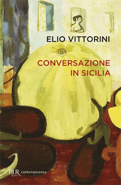 Conversazione in Sicilia - Elio Vittorini - copertina