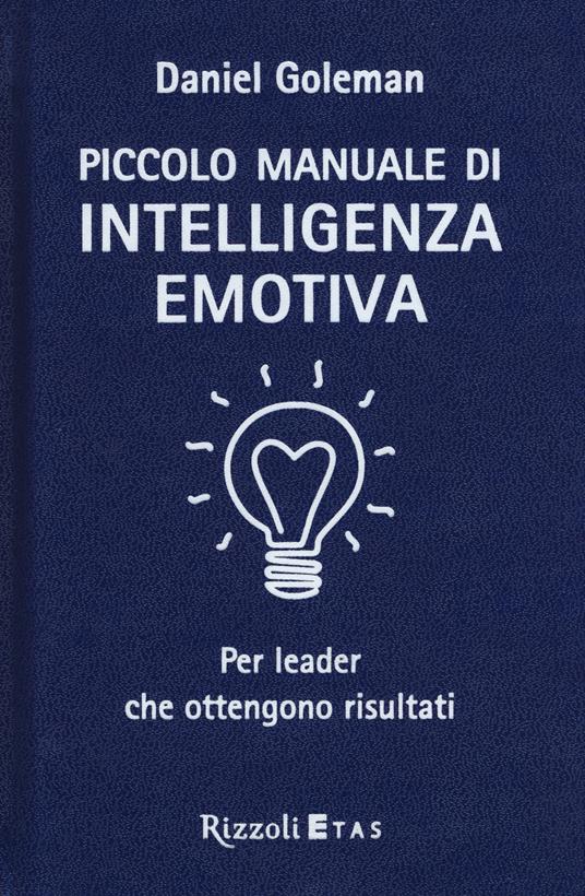 Recensione: Daniel Goleman Intelligenza emotiva