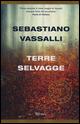 Terre selvagge - Sebastiano Vassalli - copertina