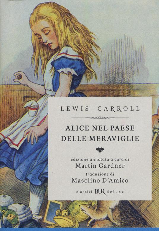 Alice nel paese delle meraviglie-Attraverso lo specchio e quello che Alice vi trovò. Ediz. illustrata - Lewis Carroll - copertina