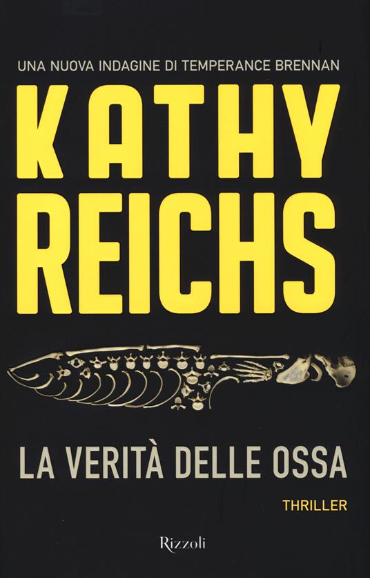 La verità delle ossa - Kathy Reichs - 4