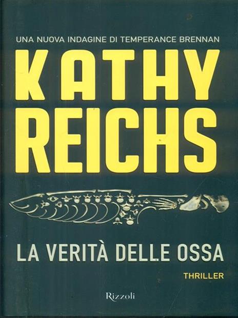 La verità delle ossa - Kathy Reichs - 3