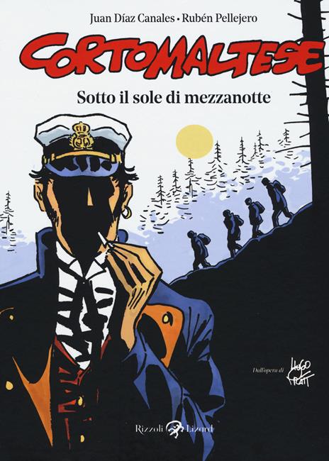 Sotto il sole di mezzanotte. Corto Maltese - Juan Díaz Canales,Rubén Pellejero - copertina