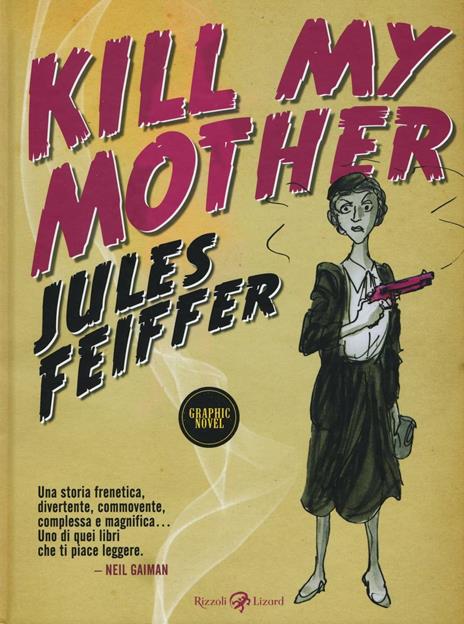 Kill my mother - Jules Feiffer - copertina