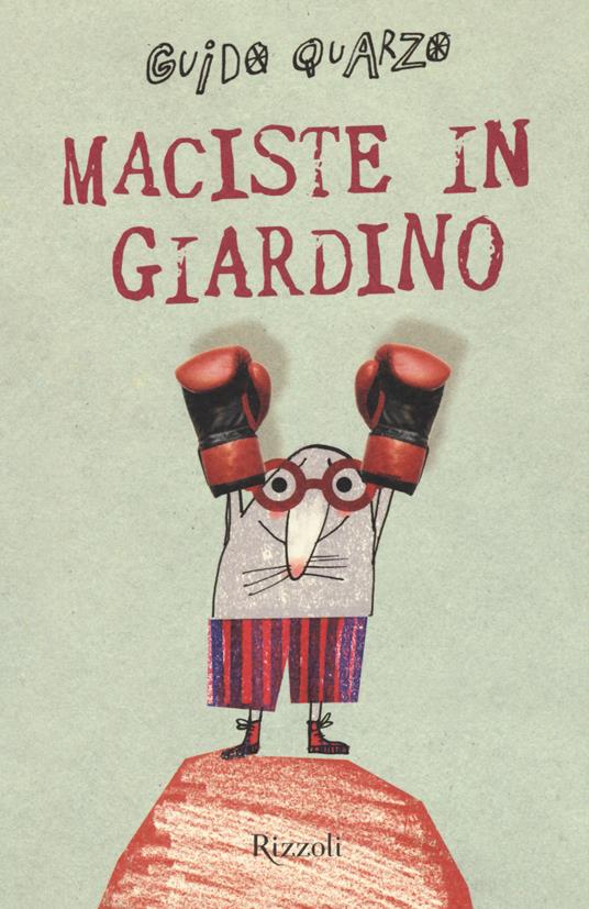 Maciste in giardino - Guido Quarzo - copertina