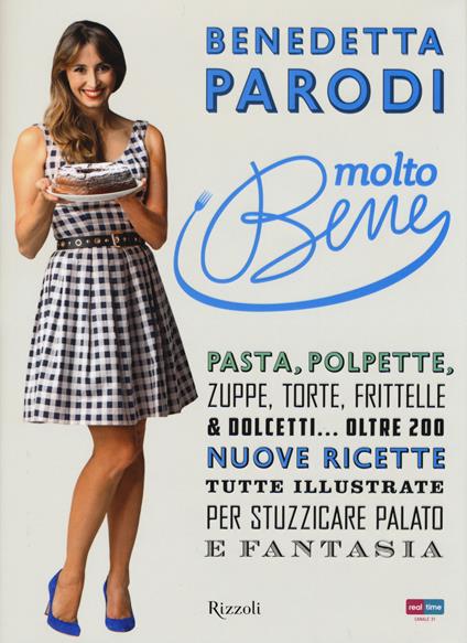 Molto bene. Ediz. illustrata - Benedetta Parodi - copertina