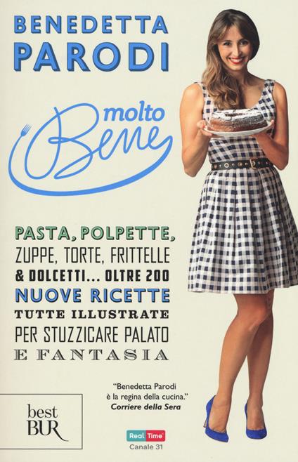 Molto bene - Benedetta Parodi - copertina