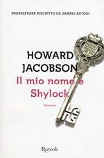 Il mio nome è Shylock