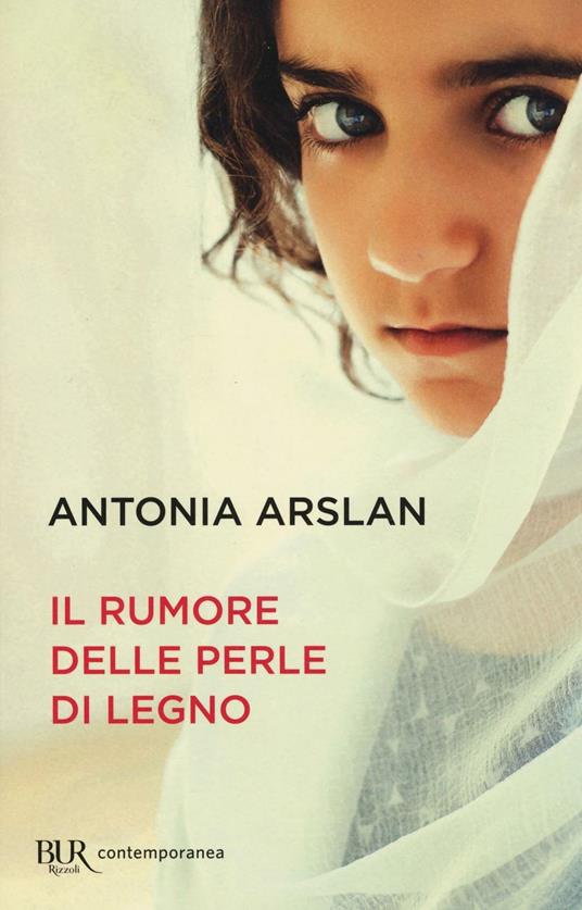 Il rumore delle perle di legno - Antonia Arslan - copertina