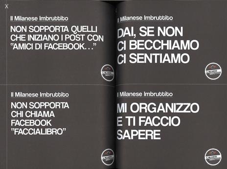 Il milanese imbruttito. Milanesità. Istruzioni per l'uso - 4