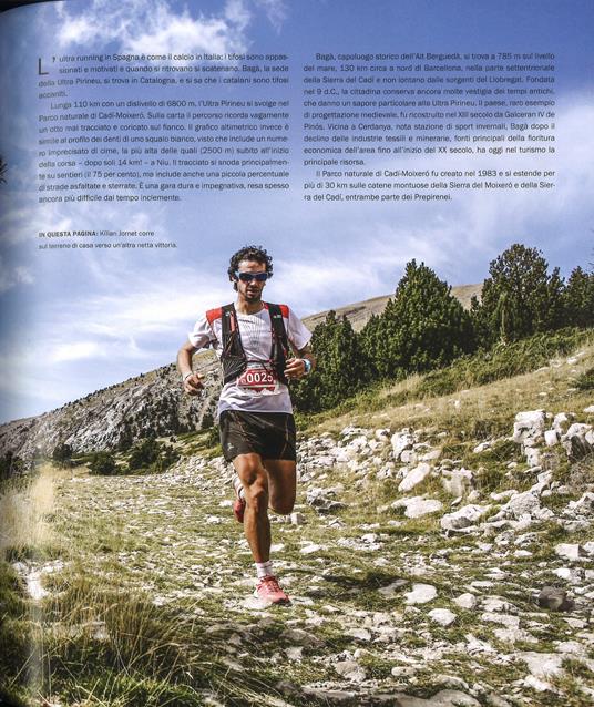 Ultra running. La sfida degli itinerari trail più belli del mondo. Ediz. illustrata - Ian Corless - 2