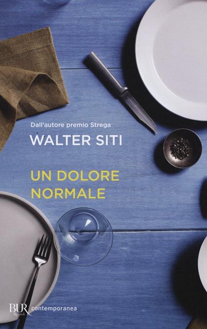 Un dolore normale - Walter Siti - copertina