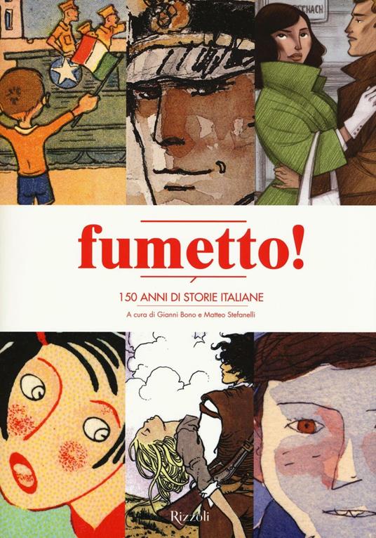 Fumetto! 150 anni di storie italiane - copertina
