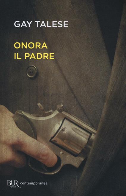 Onora il padre - Gay Talese - copertina