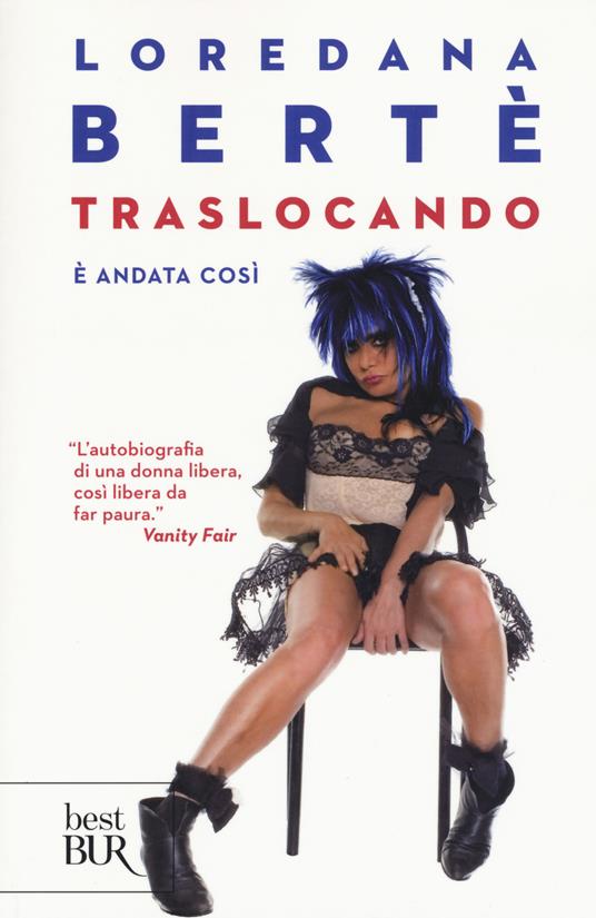 Traslocando. È andata così - Loredana Bertè - copertina