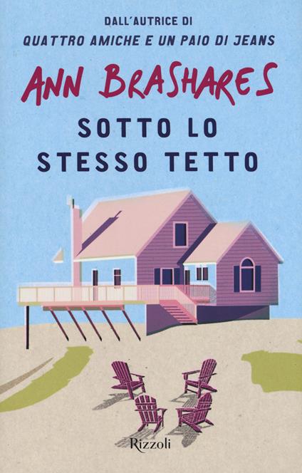 Sotto lo stesso tetto - Ann Brashares - copertina