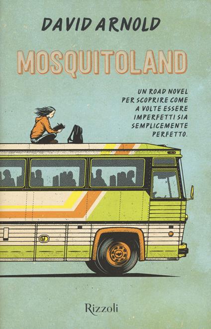 Mosquitoland - David Arnold - copertina