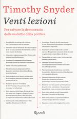 Venti lezioni. Per salvare la democrazia dalle malattie della politica