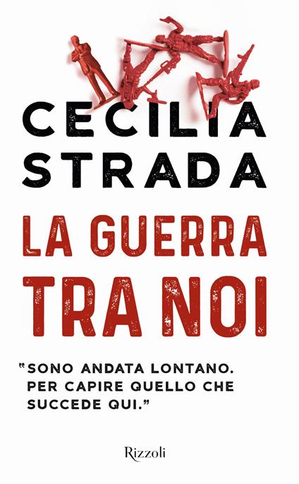 La guerra tra noi - Cecilia Strada - copertina