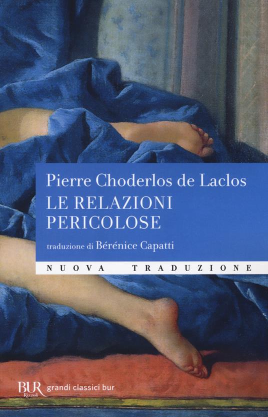 Le relazioni pericolose - Pierre Choderlos de Laclos - copertina