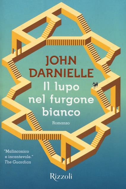 Il lupo nel furgone bianco - John Darnielle - copertina