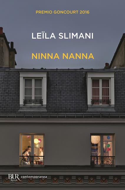 Ninna nanna - Leïla Slimani - Libro - Rizzoli - BUR Contemporanea