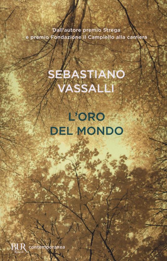 L'oro del mondo - Sebastiano Vassalli - copertina