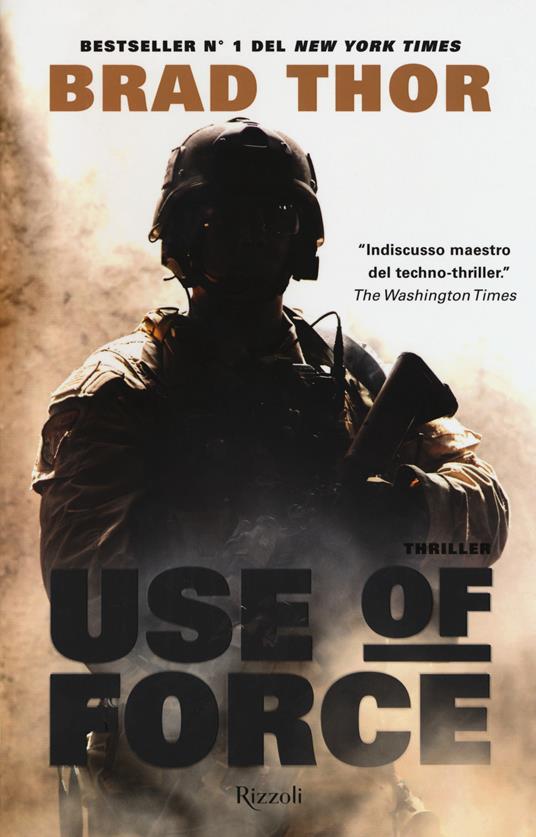 Use of force - Brad Thor - copertina