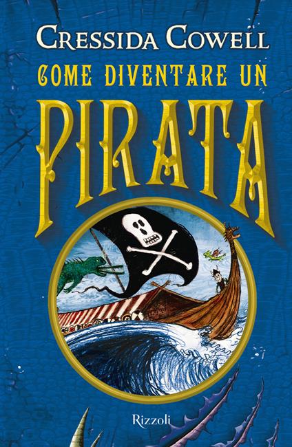 Come diventare un pirata - Cressida Cowell - copertina