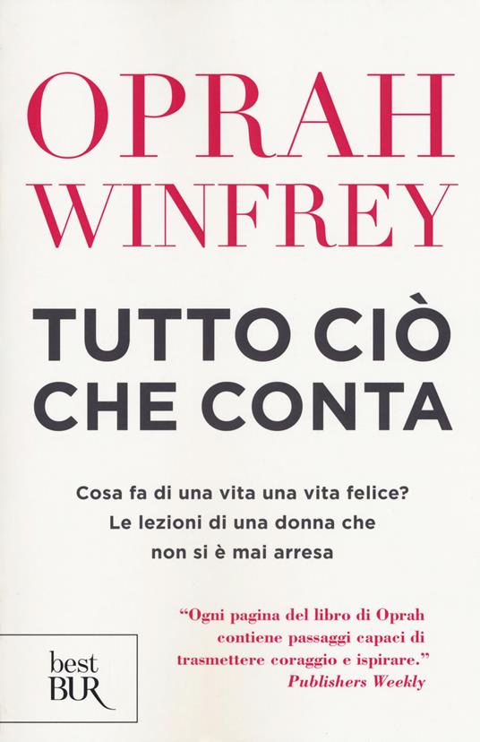 Tutto ciò che conta - Oprah Winfrey - copertina