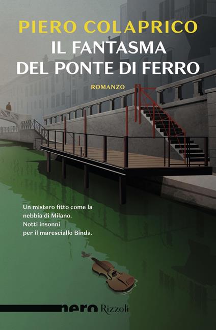 Il fantasma del ponte di ferro - Piero Colaprico - copertina