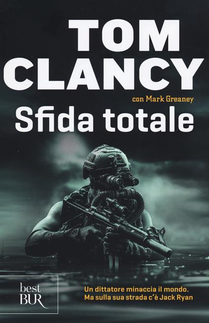 Sfida totale - Tom Clancy,Mark Greaney - copertina