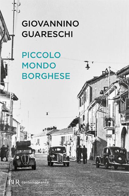 Piccolo mondo borghese - Giovannino Guareschi - copertina