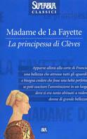 La principessa di Clèves - Marie-Madeleine de Lafayette - copertina