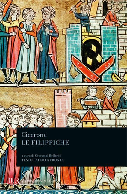 Le Filippiche. Testo latino a fronte - Marco Tullio Cicerone - copertina