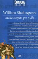 Molto strepito per nulla - William Shakespeare - copertina