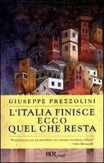 L'Italia finisce. Ecco quel che resta