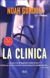 La clinica - Noah Gordon - copertina