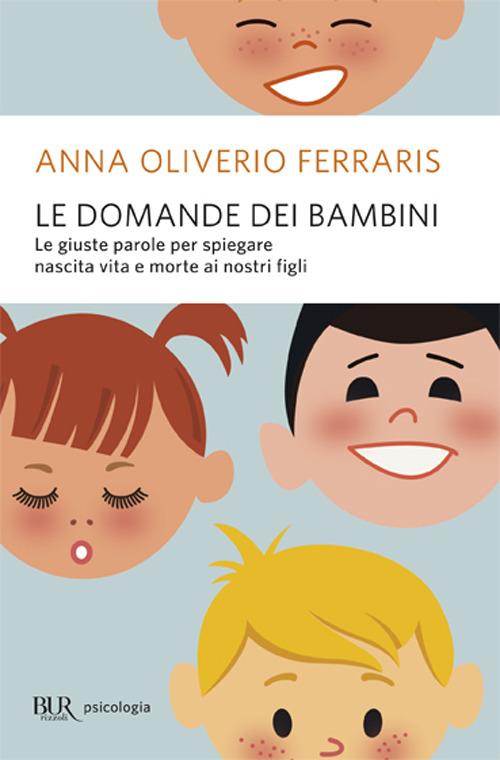 Le domande dei bambini - Anna Oliverio Ferraris - copertina