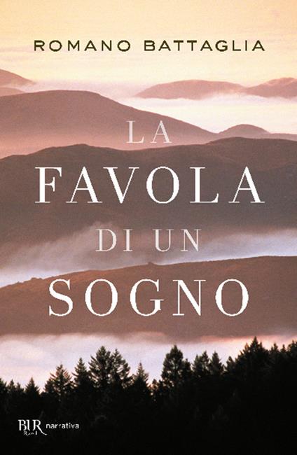 La favola di un sogno - Romano Battaglia - copertina