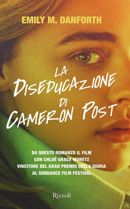 La diseducazione di Cameron Post - Emily M. Danforth - copertina