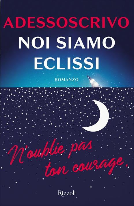 Noi siamo eclissi - Adessoscrivo - 2