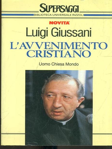 L'avvenimento cristiano - Luigi Giussani - copertina