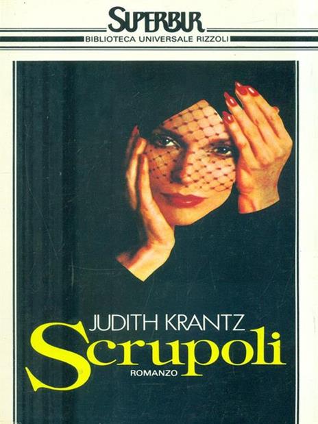 Scrupoli - Judith Krantz - 3