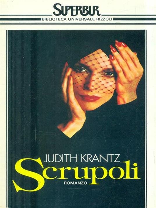 Scrupoli - Judith Krantz - 3