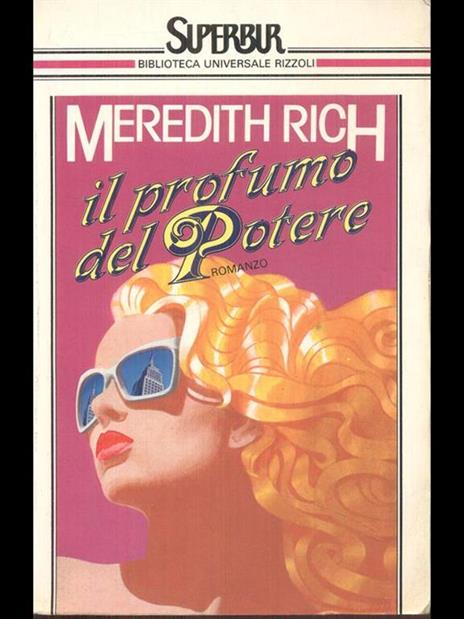 Il profumo del potere - Meredith Rich - 2